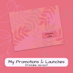 Your Affiliate Promotions & Launch Planner and Tracker (Printable Version)